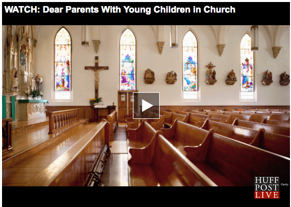 Dear Parents with Young Kids in Church...