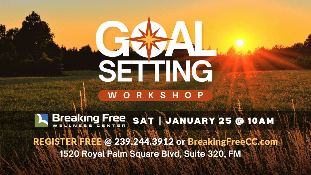 Goal Setting with Breaking Free Wellness Center