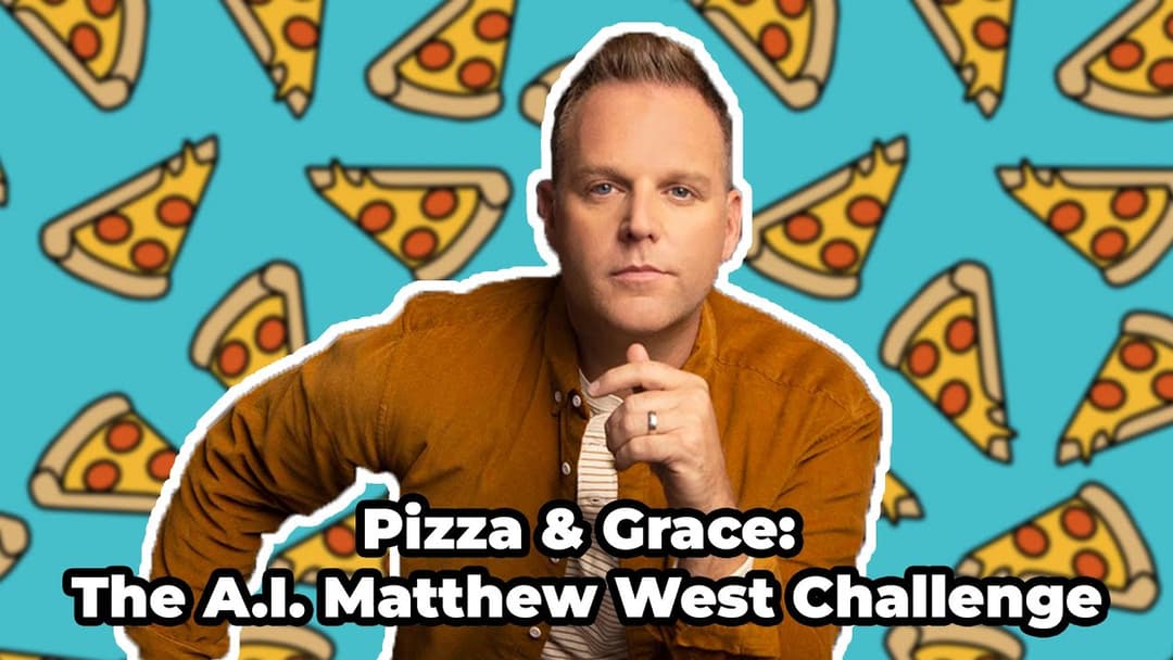 Pizza and Grace: The A.I. Matthew West Song Challenge