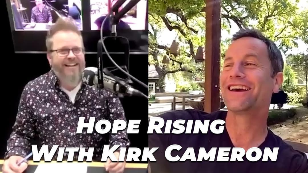 How Kirk Cameron is Spreading Hope