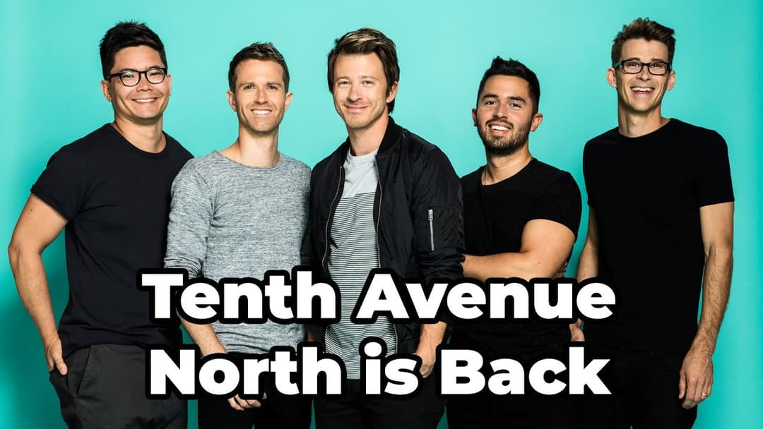 The Rumors About Tenth Ave North Are True