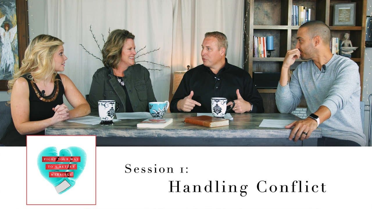 Session 1: How to Handle Conflict the Right Way