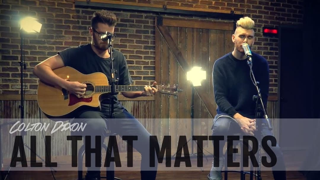 Watch Colton Dixon Sing "All That Matters" in a Special Acoustic Version