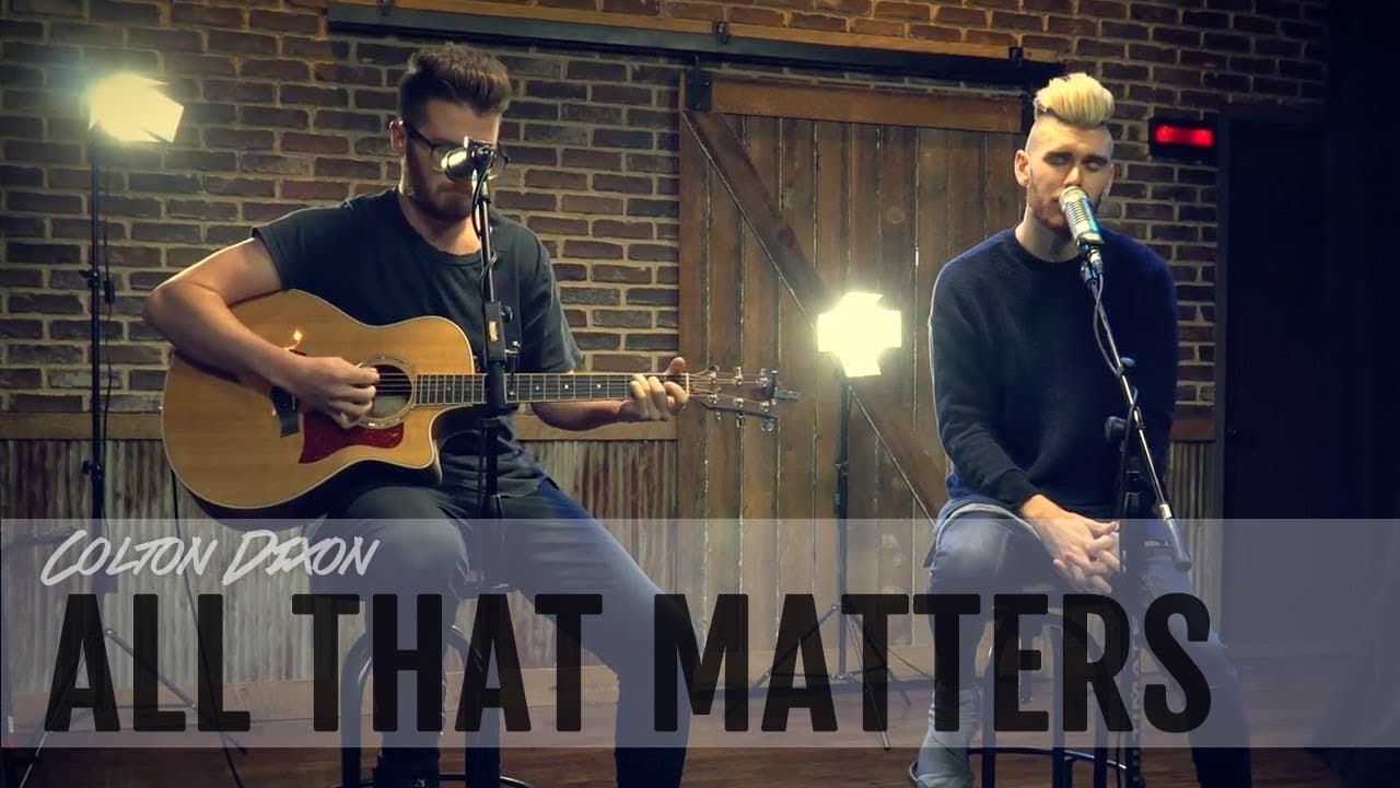 Watch Colton Dixon Sing "All That Matters" in a Special Acoustic Version