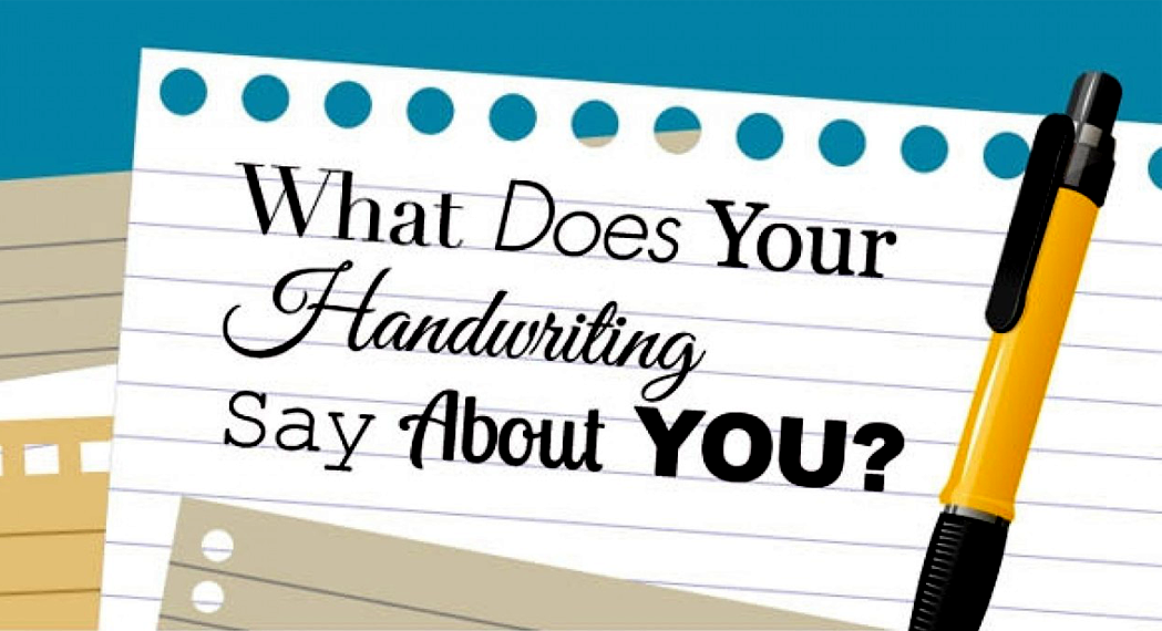 What is your hardest. What does your handwriting say about you. You and your handwriting. What does handwriting say. Handwriting and your personality.