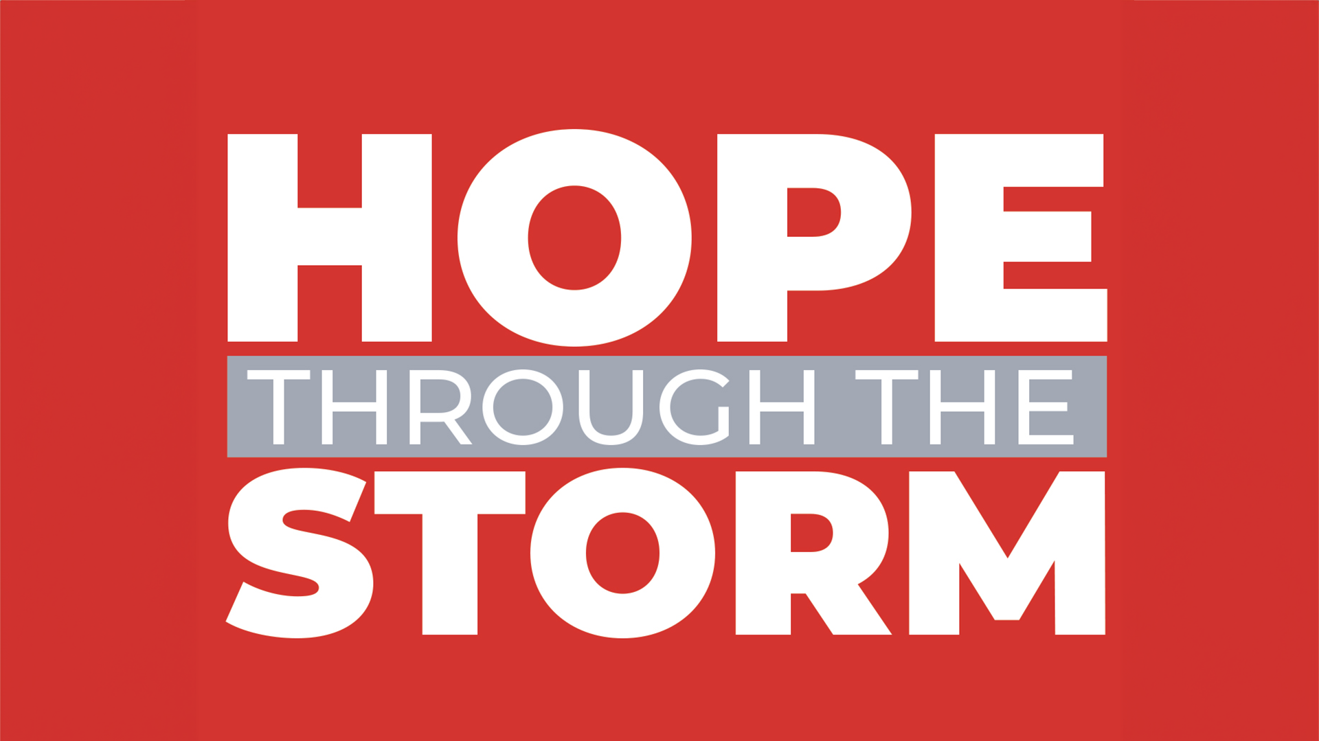 Hope Through the Storm